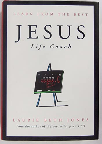 Jesus, Life Coach (Learn from the best) B001156CXC Book Cover