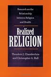 Realized Religion (PB): Research on the Relationship between Religion and Health