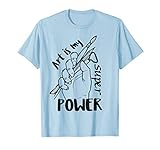 Art is my SuperPower gift for artistic and crafters T-Shirt