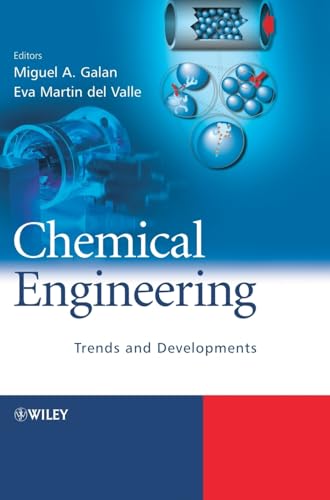 Chemical Engineering: Trends and Developments