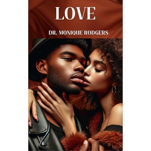 Love | Dr. Monique Rodgers episode artwork
