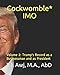 Cockwomble* IMO: Volume 2: Trump's Record as a Businessman and as President