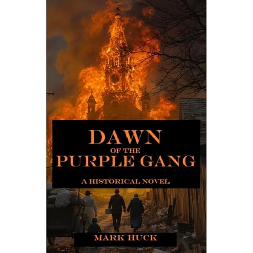 Dawn of the Purple Gang Audiolibro Por Mark Huck arte de portada