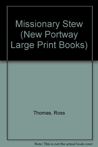 Missionary Stew (New Portway Large Print Books) [Large Print] 085119365X Book Cover