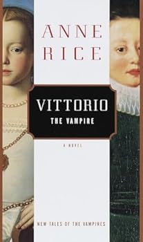 Hardcover Vittorio the Vampire: New Tales of the Vampires Book