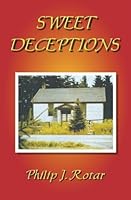 Sweet Deceptions 1475125771 Book Cover