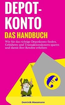 Depotkonto Das Handbuch German Edition