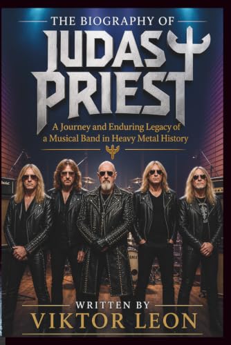 THE BIOGRAPHY OF JUDAS PRIEST: A Journey and Enduring Legacy of a Musical Band in Heavy Metal History