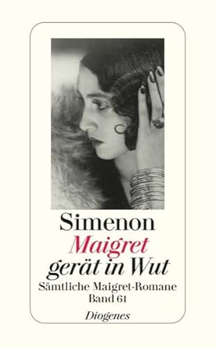Maigret gerät in Wut: Sämtliche Maigret-Romane [German] 3257238614 Book Cover