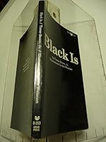 Black Is 0394174445 Book Cover