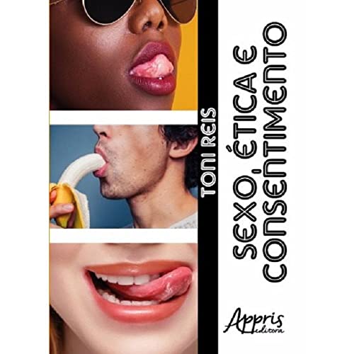 Sexo, Ética e Consentimento