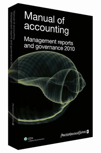 Manual of Accounting - Management Reports and Governance 2010