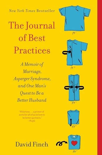 The Journal of Best Practices: A Memoir of Marriage, Asperger