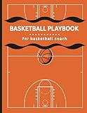 Basketball Playbook: Basketball Playbook For Coaching, with basketball court design + section for notes, 120 pages.