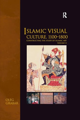 Islamic Visual Culture 1100-1800 : comprendre enfin l'évolution de cet art - 2