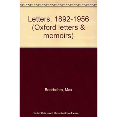 Letters of Max Beerbohm, 1892-1956