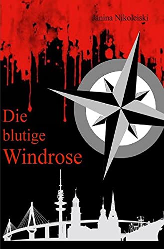 Die blutige Windrose
