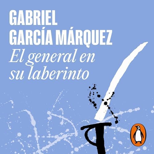 El general en su laberinto
