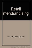 Retail Merchandising: Consumer Goods and Services B0007DOMSQ Book Cover