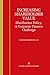 Increasing Shareholder Value: Distribution Policy, A Corporate Finance Challenge