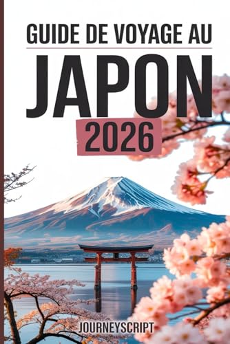 Guide de voyage au Japon 2026