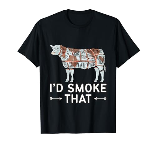 I'd Smoke That Pig Grill - Parrilla para barbacoa con carne Camiseta