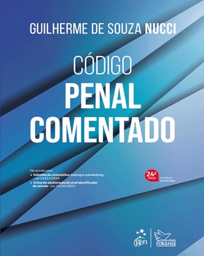 Código Penal Comentado - 24ª Edição 2024