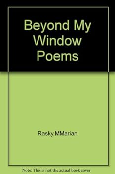 Hardcover Beyond My Window Poems Book