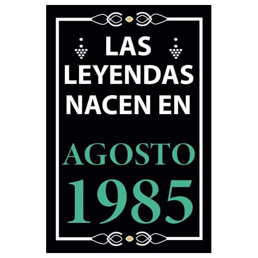 Las leyendas nacen en Agosto 1985: Regalo de cumpleaños perfecto para hombre y mujer de 36 años I Cita positiva , humor I Cuaderno , diario , libro de ... I Idea original para el 36 cumpleaños