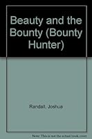 Beauty and the Bounty 1555048897 Book Cover