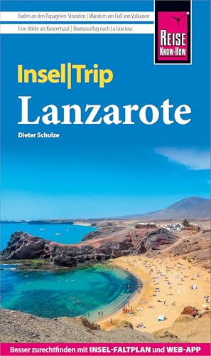 Reise Know-How InselTrip Lanzarote (German Edition)