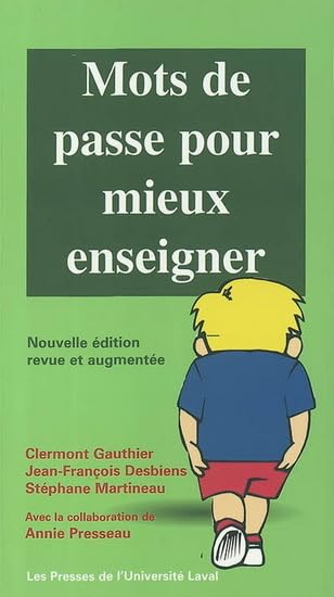 Mots de passe pour mieux enseigner 2e éd [Paperback] clermont-gauthier-stephane-martineau-jean-francois-desbiens