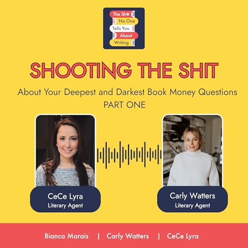 Shooting the Shit About Your Deepest and Darkest Book Money Questions: PART ONE