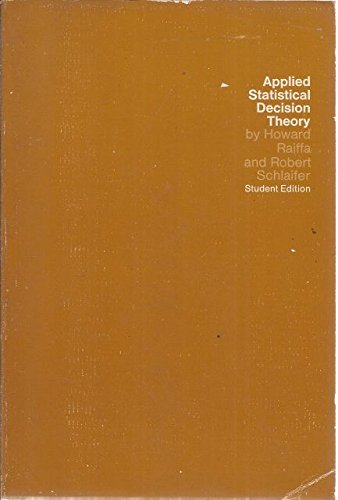Applied Statistical Decision Theory