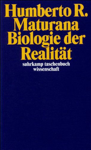 Biologie der Realität (suhrkamp taschenbuch wissenschaft)