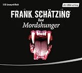 Mordshunger - Frank Schätzing