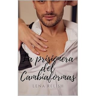 La prisionera del cambiaformas Audiolibro Por Lena Relish arte de portada