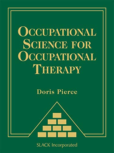 Occupational Science for Occupational Therapy