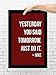Inkdotpot Motivational Wall Art, Yesterday You Said Tomorrow. Just Do It.-Nike 8x10-inch Inspirational Success Quotes Home/Office Gift Wall Decor Print, 1-Pack, UNFRAMED