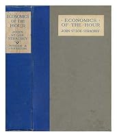 Economics of the Hour / by J. St. Loe Strachey B000ILD3PA Book Cover