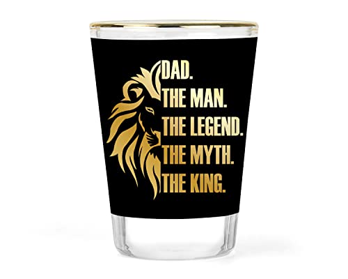 Legendary Fathers Gift | Father's Day Shot Glass | Man Myth Legend King Shot Glass | Lion Gift for Dad | Step dad Gift | Happy Fathers Day Gift Ideas | Father Birthday Gift | New Dad