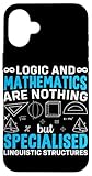 Logic And Mathematics Are Nothing But Specialised