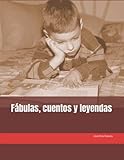  Fábulas, cuentos y leyendas