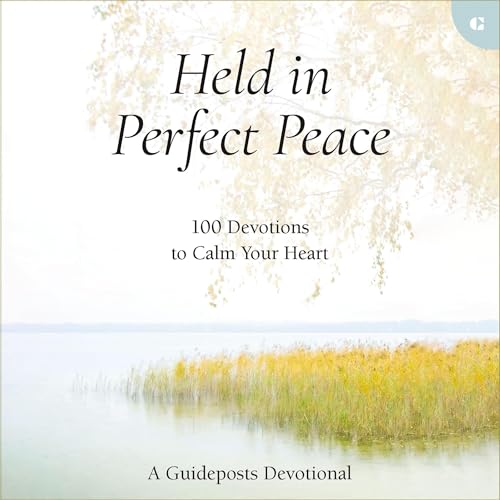 Held in Perfect Peace by Guideposts episode artwork
