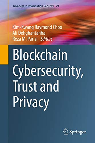 Buy Blockchain Cybersecurity, Trust and Privacy — BookShops.in