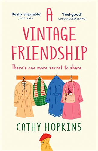 A Vintage Friendship: the most uplifting and feel-good read for 2021 - Hopkins, Cathy