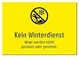 Kein Winterdienst - Wege werden nicht geräumt oder gestreut. – Aufkleber A5: 210x148mm – Mit Grafik und Text