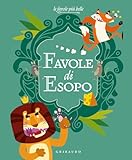 Favole di Esopo. Ediz. a colori