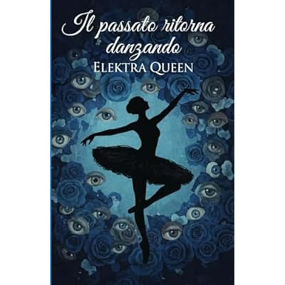 Il passato ritorna danzando