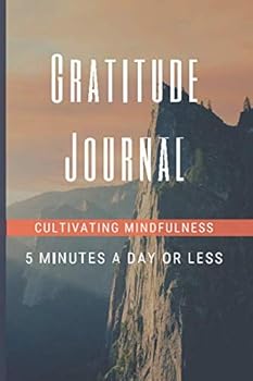 Paperback Gratitude Journal: Cultivating Mindfulness Book